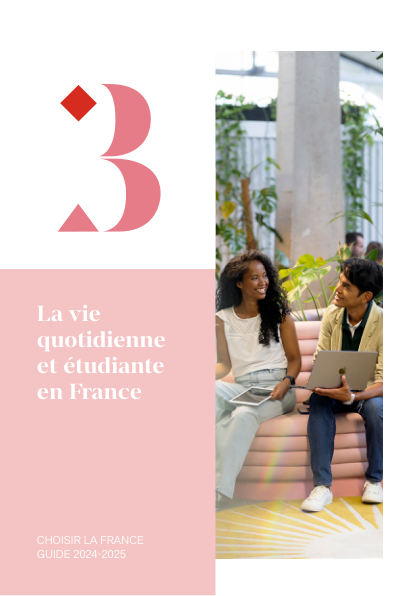 Choisir la France - 3e partie : La vie quotidienne et étudiante en France